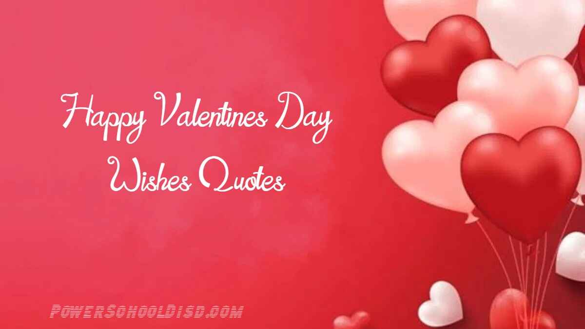 Happy Valentines Day Wishes Quotes