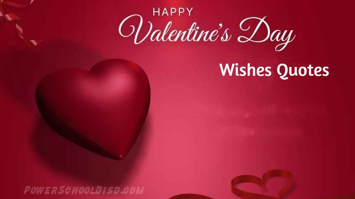 Happy Valentines Day Wishes Quotes