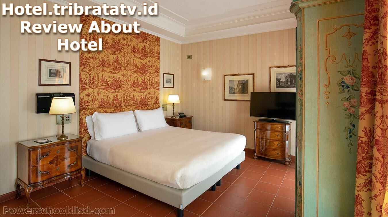 Hotel.tribratatv.id Review About Hotel