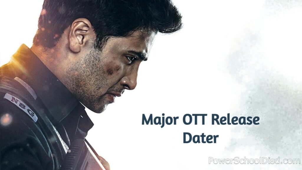 Major OTT Release Dater