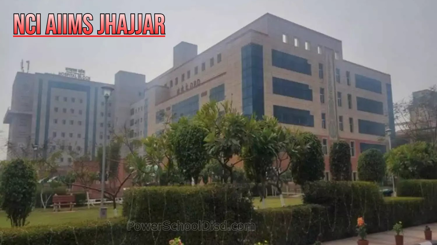 NCI AIIMS Jhajjar