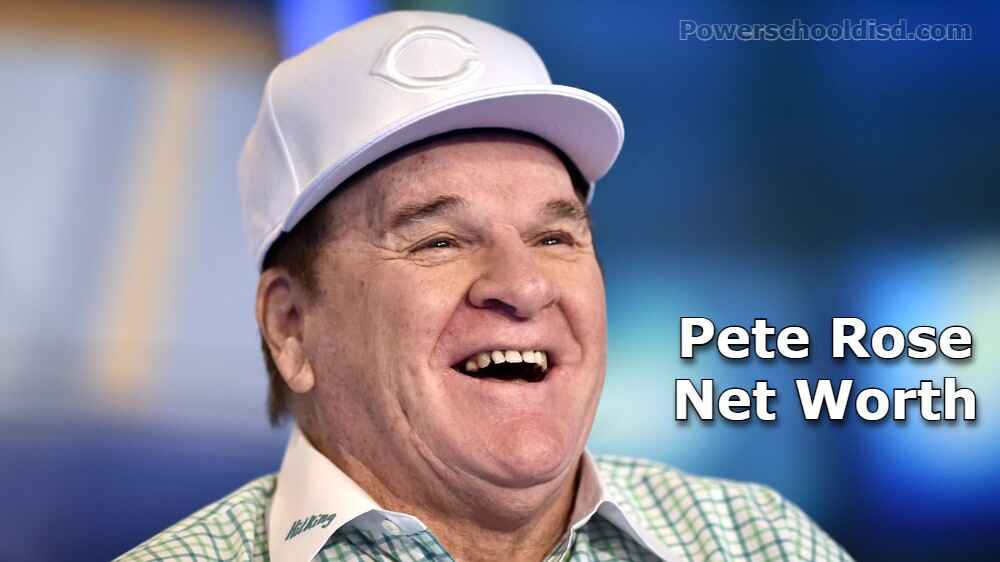 Pete Rose Net Worth