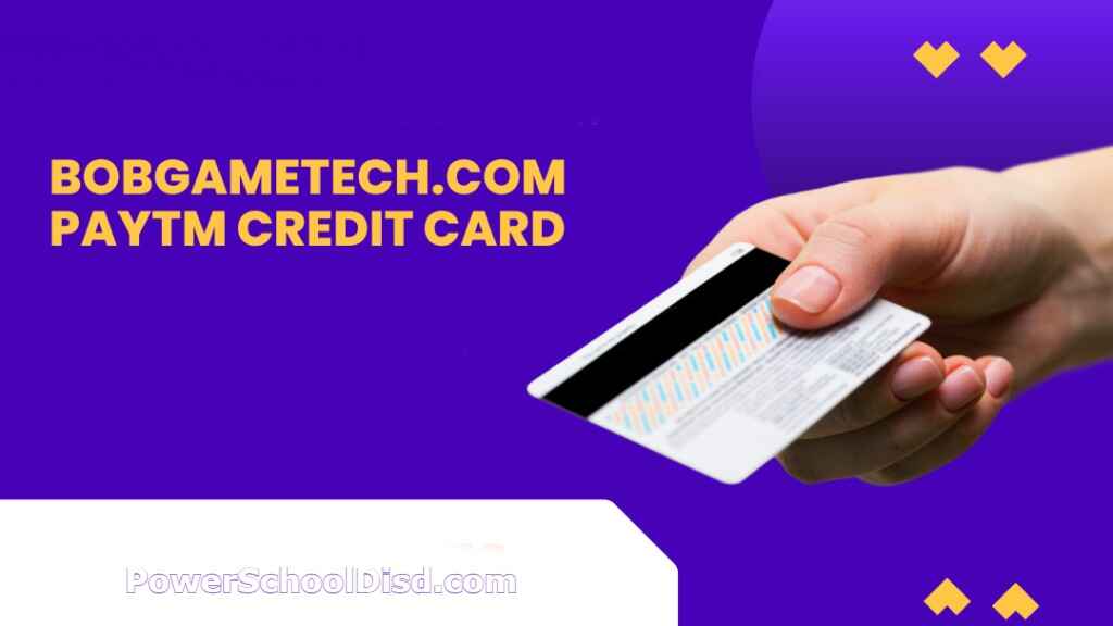 Bobgametech.com Paytm Credit Card